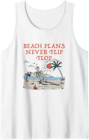 Beach Plans Never Flip Flop Summer Sayings Tropical Quotes Tank Top